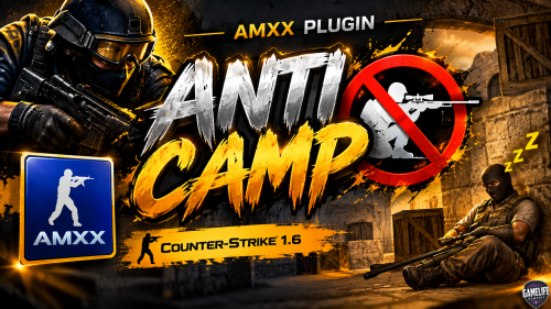 [ Plugins ] -  Bad Camper – Anti-Camp Plugin [CS 1.6]